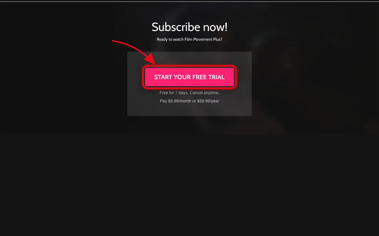 Where to click to start the Film Movement Plus free trial