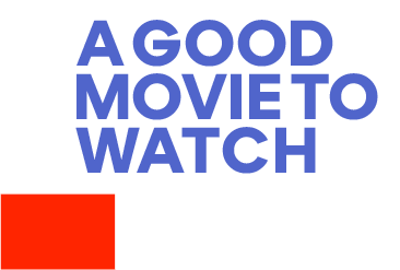 Agoodmovietowatch What To Watch On Streaming